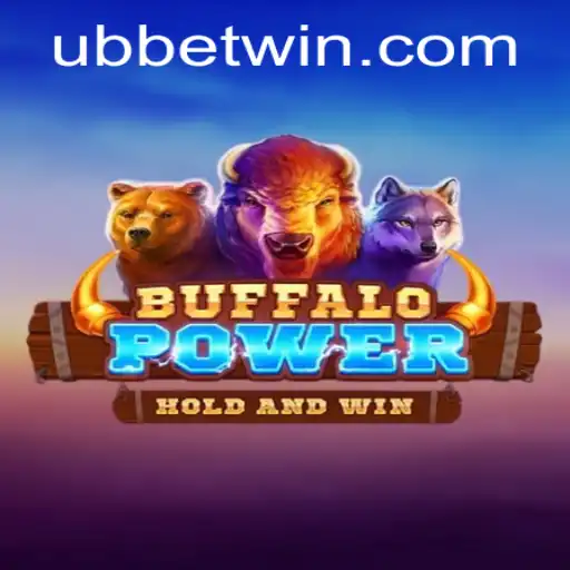 Unleashing the Excitement of BuffaloPower: The New Era with UBBet