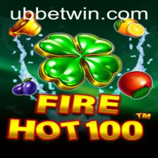Experience the Digital Thrill of FireHot100 with UBBet